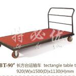 tectangle table trolley-BT-90#